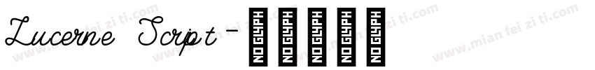 Lucerne Script字体转换